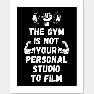 The Gym is Not Your Personal Studio to Film Posters and Art